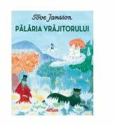 Palaria Vrajitorului - Tove Jansson (ISBN: 9786068620893)