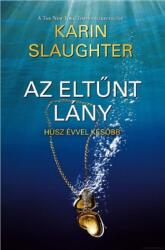 Az eltűnt lány /Most ajándékba a regény előzménytörténete (ISBN: 9789634072416)
