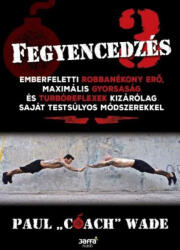 Fegyencedzés 3 (2016)