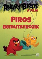 Angry Birds, A film - Piros bemutatkozik (2016)