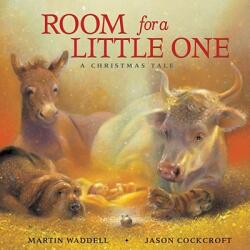 Room for a Little One - Martin Waddell, Jason Cockcroft (ISBN: 9781416961772)