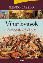 Viharlovasok /A másik ösvény (ISBN: 9789632673028)