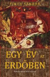 Egy év az erdőben (2016)