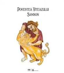 Povestea viteazului Samson - Ciprian Vidican (ISBN: 9789739911214)