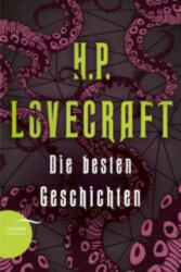 Die besten Geschichten - H. P. Lovecraft, Florian F. Marzin (0000)