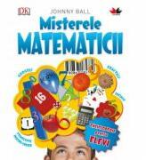 Misterele matematicii. Reeditare - Johnny Ball (ISBN: 9786063303920)