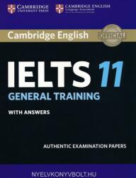 Cambridge IELTS 11 General Training Student's Book with answers - Corporate Author Cambridge English Language Assessment (ISBN: 9781316503881)