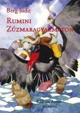 Rumini Zúzmaragyarmaton (2015)