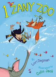 1 Zany Zoo - Lori Degman, Colin Jack (ISBN: 9781416989905)