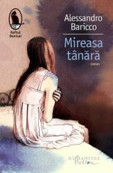 Mireasa tanara - Alessandro Baricco (ISBN: 9786067790580)