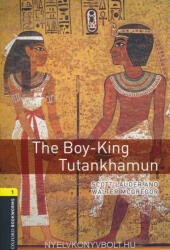 The Boy-King Tutankhamun - Library Level 1 (ISBN: 9780194209328)