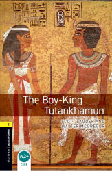 The Boy-King Tutankhamun with Audio Download - Level 1 (ISBN: 9780194620598)