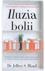 Iluzia bolii (ISBN: 9786067560077)