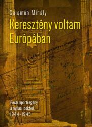 Keresztény voltam európában (2016)