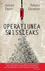 Operațiunea SwissLeaks (ISBN: 9786067760408)