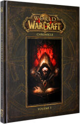 World of Warcraft: Chronicle Volume 1 (ISBN: 9781616558451)