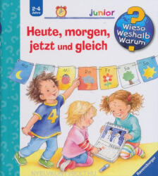 Heute, morgen, jetzt und gleich (ISBN: 9783473326426)