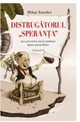 Distrugatorul. Speranta - sau povestea unui marinar ajuns presedinte (2016)