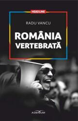 România vertebrată (ISBN: 9786067421651)