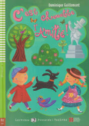 Dominique Guillemant: C'est chouette l'Amitié - Lectures Eli Poussins Niveau 4 (ISBN: 9788853618702)