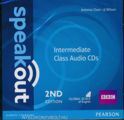 Antonia Clare. JJ Wilson: Speakout Intermediate Class Audio CDs - 2nd Edition (ISBN: 9781447976783)