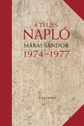 A teljes napló 1974-77 - Márai Sándor (2016)