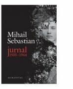 Jurnal 1935-1944 - Mihail Sebastian (ISBN: 9789735053079)