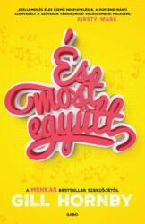 És most együtt (2016)