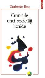 Cronicile unei societăţi lichide (ISBN: 9789734660636)