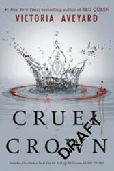 Cruel Crown - Victoria Aveyardová (ISBN: 9781409165330)