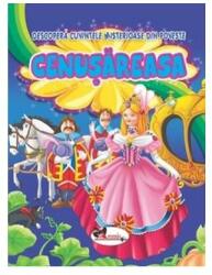 Cenusareasa. Descopera cuvintele misterioase din poveste (2016)