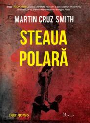 Steaua Polară. Arkady Renko (ISBN: 9786068673097)