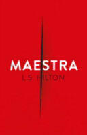 Maestra - L S Hilton (ISBN: 9781785760037)