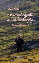 Az Öreghegytől a Schneebergig (2016)