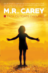 Fata cu toate darurile - M. R. Carey (ISBN: 9786067586107)