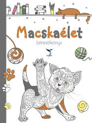 - Macskaélet Színezőkönyv (ISBN: 9786158042512)