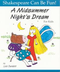 Midsummer Night's Dream for Kids (ISBN: 9781552091241)