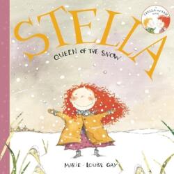 Stella Queen of the Snow (ISBN: 9781554980710)