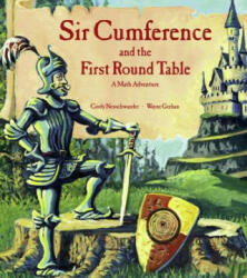 Sir Cumference and the First Round Table - Cindy Neuschwander (ISBN: 9781570911521)