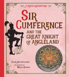 Sir Cumference and the Great Knight of Angleland - Cindy Neuschwander (ISBN: 9781570911699)