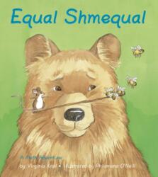 Equal Shmequal (ISBN: 9781570918926)