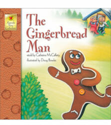 The Gingerbread Man - Catherine McCafferty, Doug Bowles (ISBN: 9781577683681)