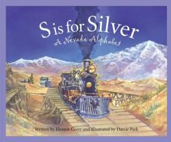 S Is for Silver: A Nevada Alph (ISBN: 9781585361175)