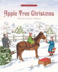 Apple Tree Christmas - Trinka Hakes Noble (ISBN: 9781585362707)