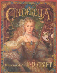 Cinderella - Kinuko Y. Craft (ISBN: 9781587170041)