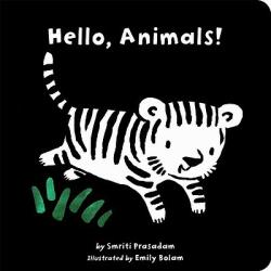 Hello, Animals! - Smriti Prasadam, Emily Bolam (ISBN: 9781589258617)