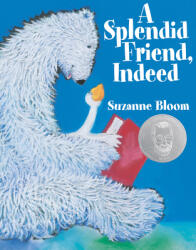 A Splendid Friend Indeed (ISBN: 9781590782866)