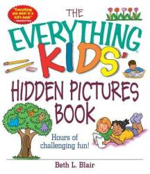 Everything Kids' Hidden Pictures Book - Beth L. Blair (ISBN: 9781593371289)