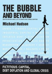 The Bubble and Beyond - Michael Hudson (ISBN: 9783981484243)