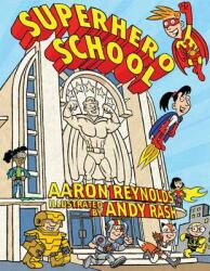 Superhero School (ISBN: 9781599901664)